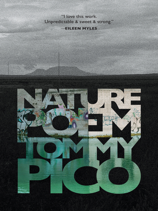 Title details for Nature Poem by Tommy Pico - Available